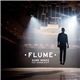 Flume Feat. Andrew Wyatt - Some Minds